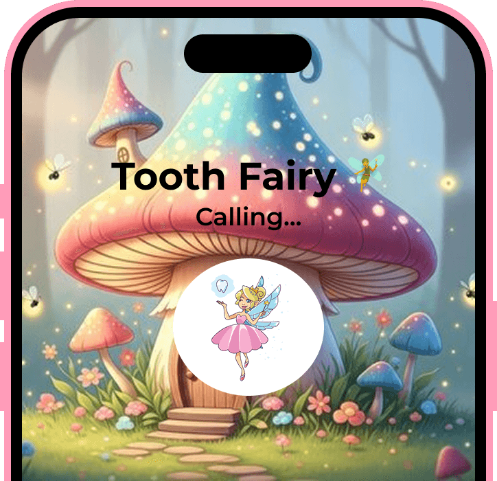 Tooth Fairy Calling